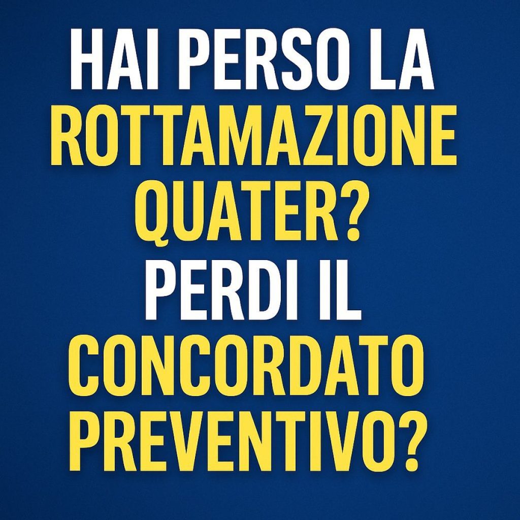Concordato preventivo biennale 2025: attenzione al ritardo sulla rottamazione quater